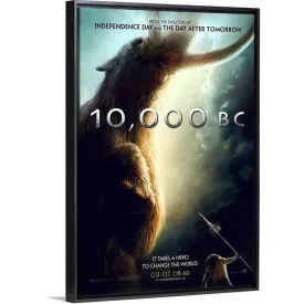 "10,000 B.C. - Movie Poster - Style A" Black Float Frame Canvas Art